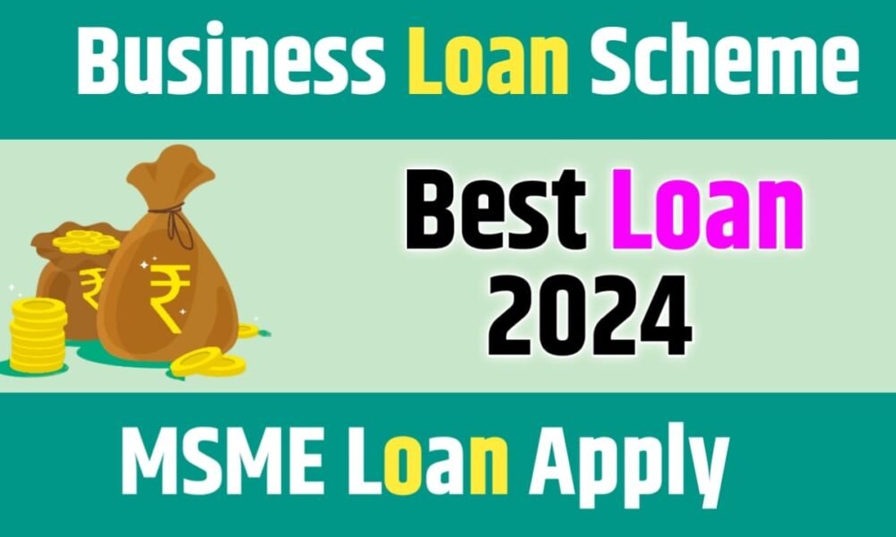 Msme Business Loan Apply 2024