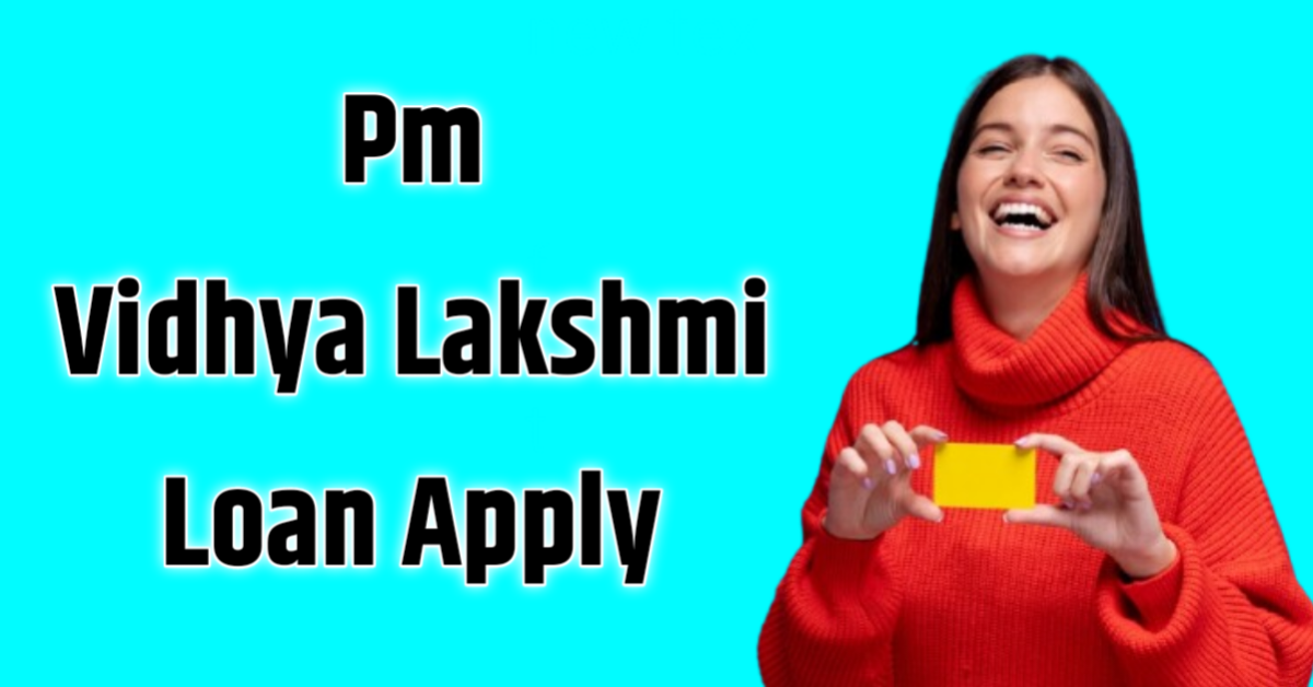 1 Pm vidhya Lakshmi Education Loan Apply Online